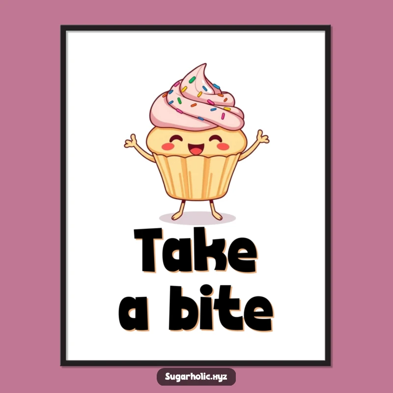 Funny Cupcake Poster: Joyful Bite Art, Hilarious Sprinkled Decor Gift