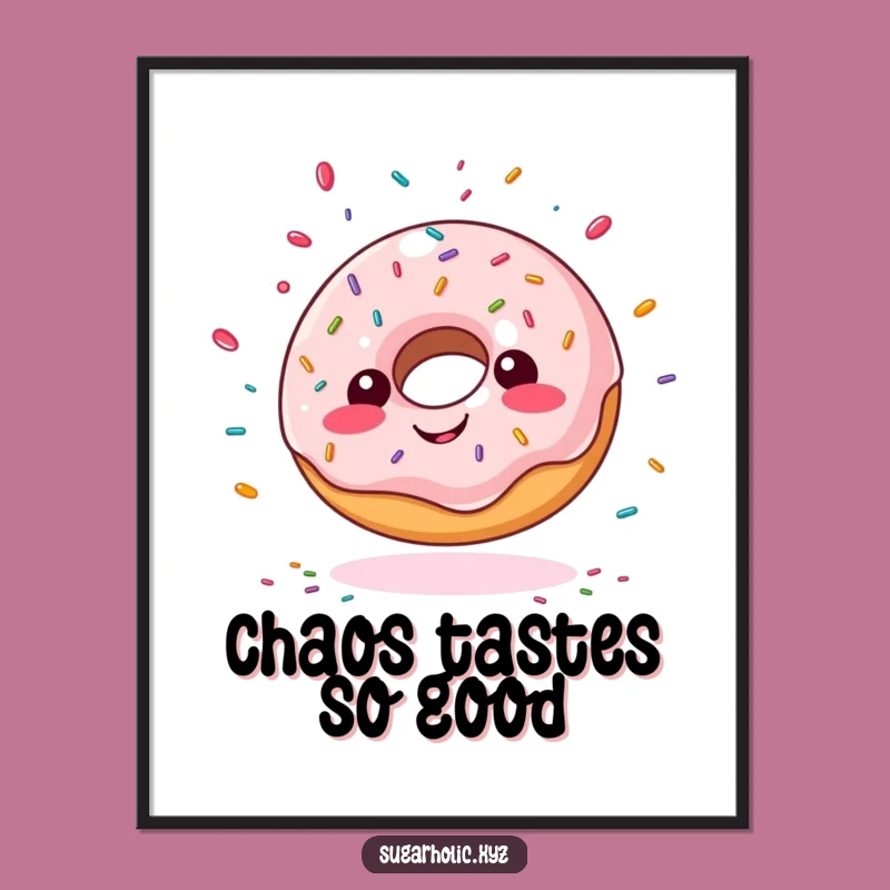 Funny Giddy Doughnut Poster - Sprinkle Your Walls with Hilarious Art!