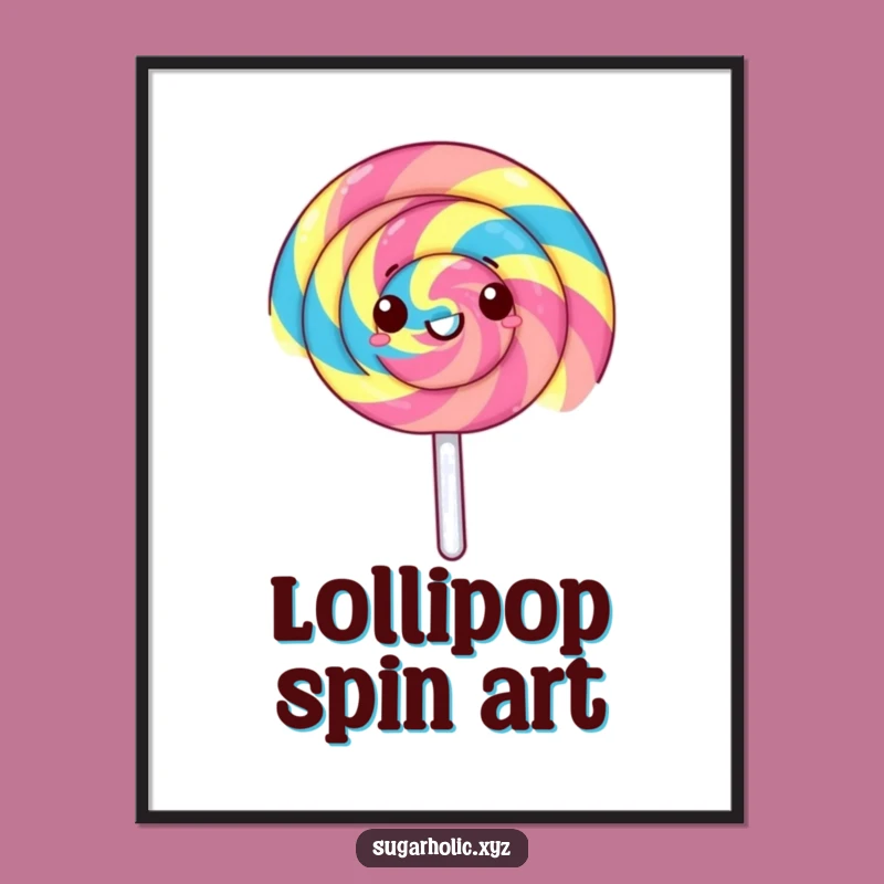 Funny Lollipop Spin Poster: Gleeful Treat Art, Perfect Funny Gift for Vibrant Spaces