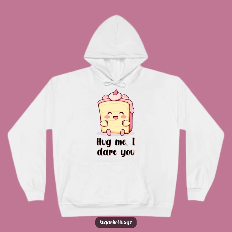 Funny Cake Hug Hoodie - Cozy Sweater for Sweet Moments