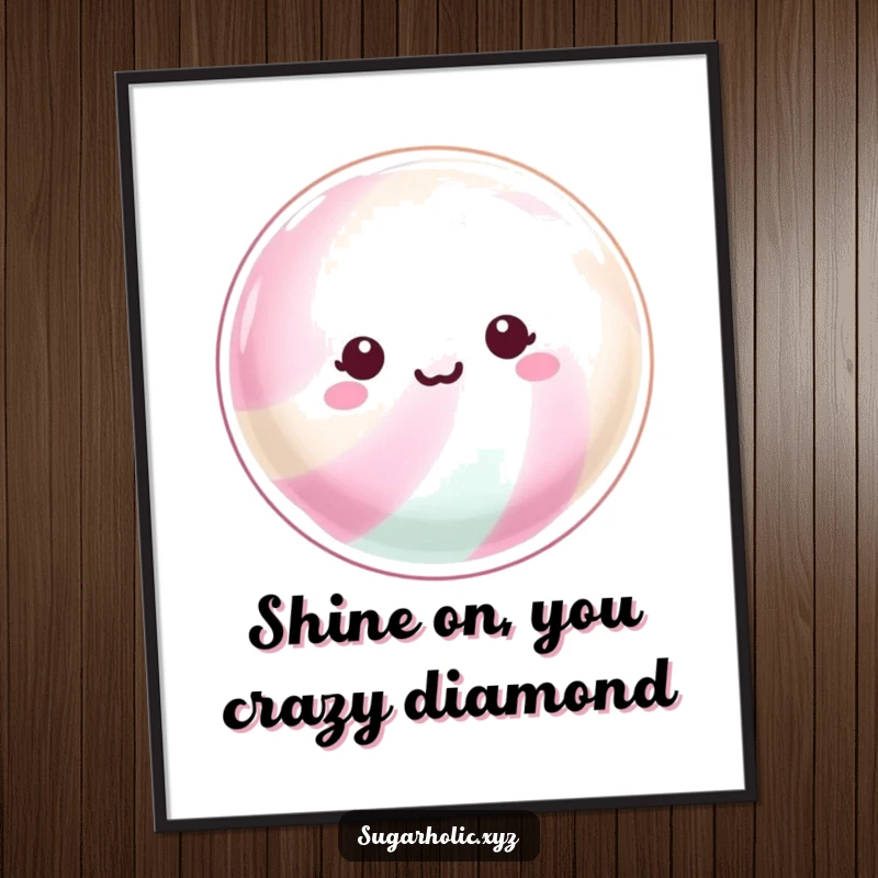 Funny Free Printable Wall Art: A beaming hard candy with a shimmering surface, radiating bright joy and eye-catching sparkle.