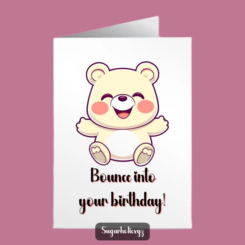 Free Printable Birthday Card: Bouncy Gummy Bear, Energetic Downloadable Gift
