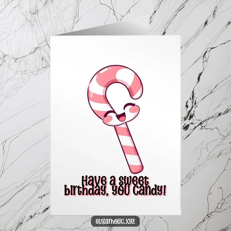 Funny Free Printable Birthday Card: A cheerful candy cane with a slight bend winks playfully.