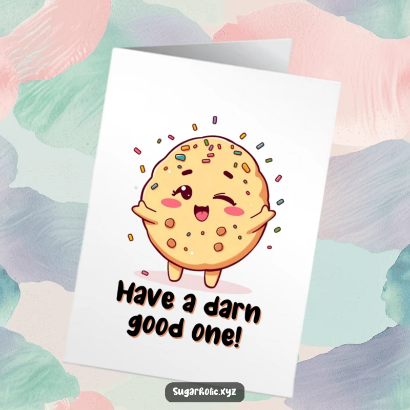 Funny Free Printable Birthday Card: A winking cookie character showers colorful sprinkles, perfect for festive wishes.
