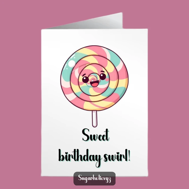 Free Printable Birthday Card: Spinning Lollipop Sweet Fun Downloadable Gift