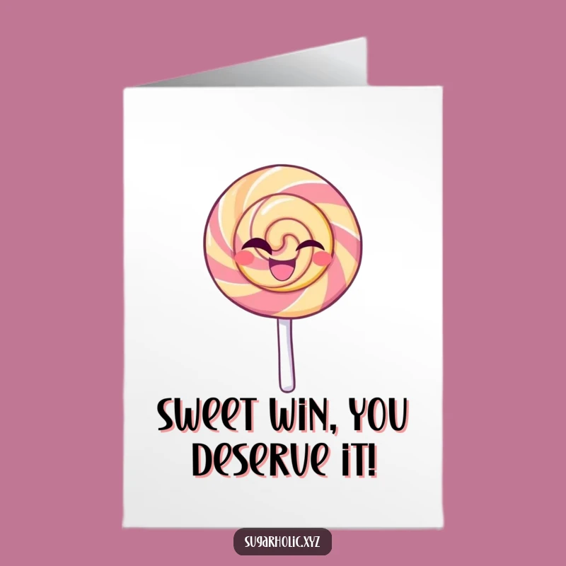 Free Printable Congrats Card: Funny Lollipop Wink - Downloadable Celebration