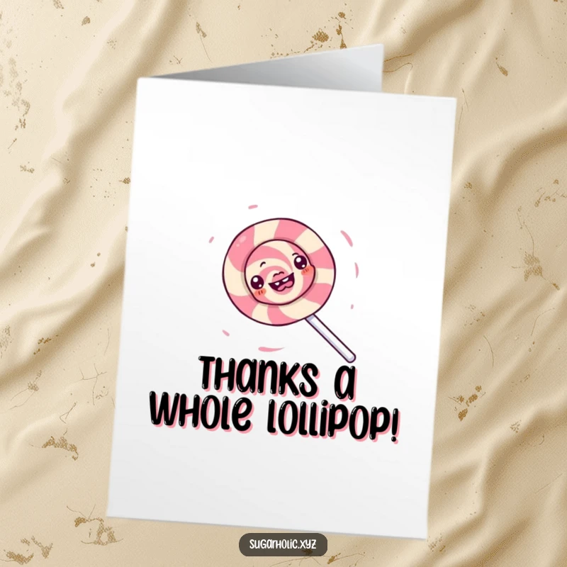 Funny Free Printable Thank You Card: A happy lollipop character spins delightfully, creating a swirl of sweet sugary goodness, a fun thank you.
