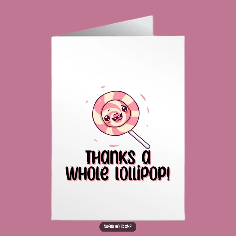 Free Printable Thank You Card: Lollipop's Sweet Spin - Downloadable Gift