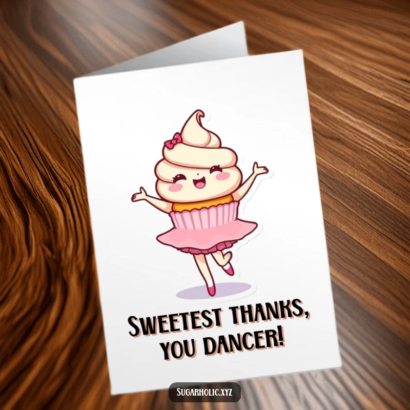 Funny Free Printable Thank You Card: Delighted cupcake character performing a graceful twirl to express thanks.