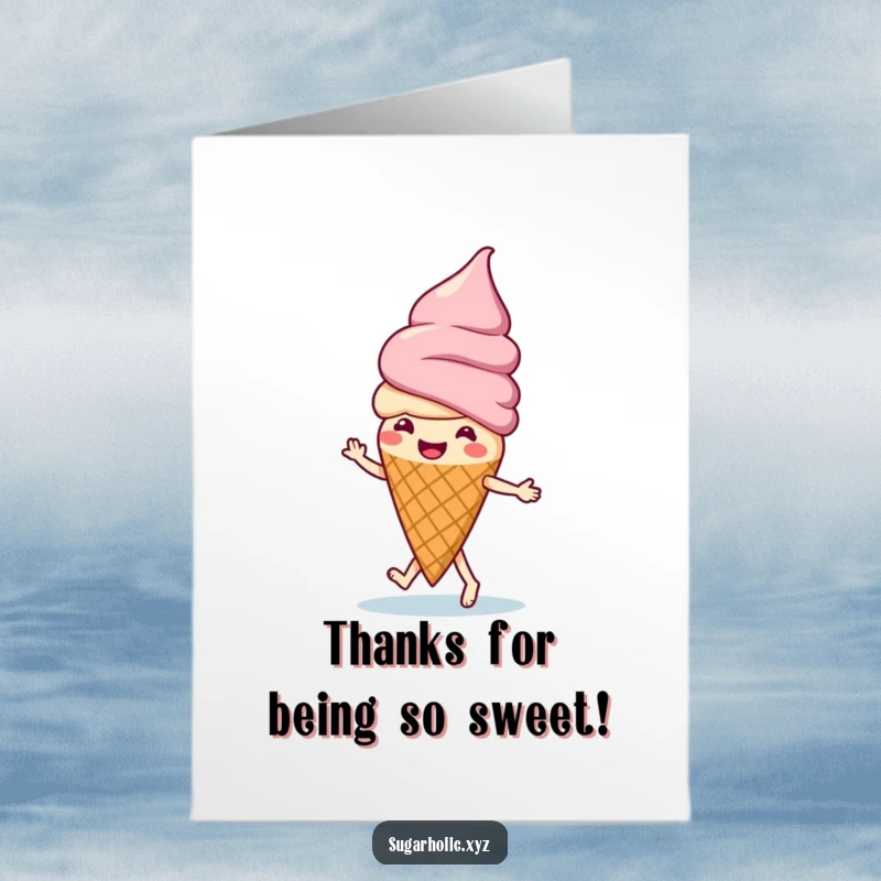 Funny free printable thank you card: A happy ice cream cone character doing a playful jig, perfect for sweet thank you notes.