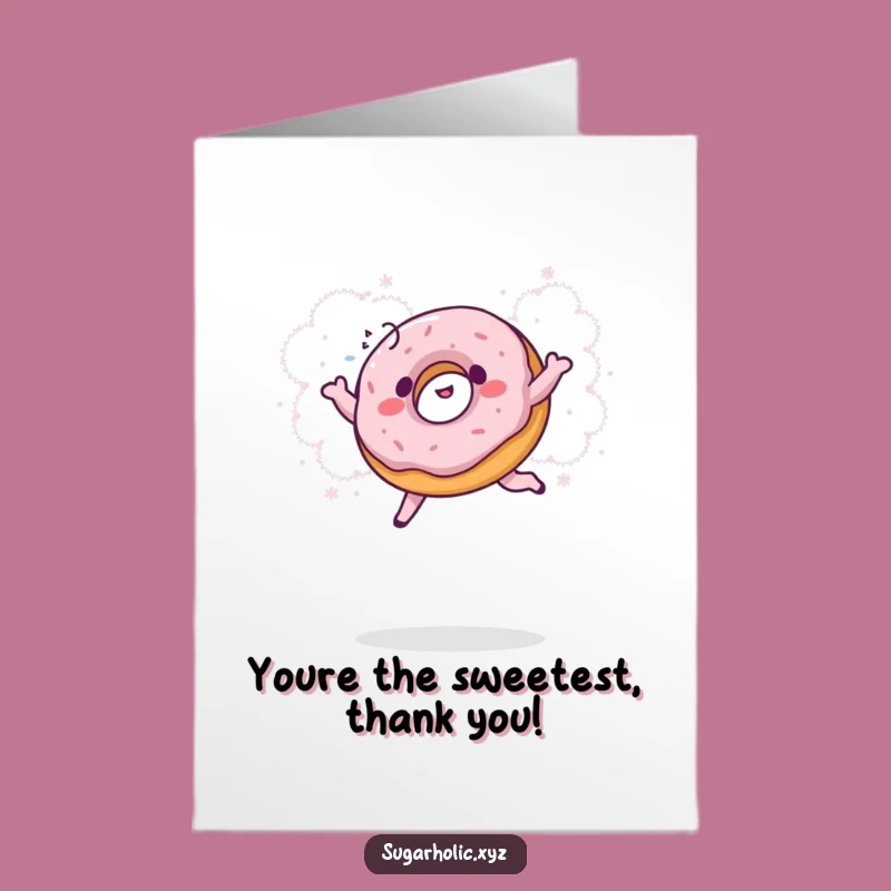 Free Printable Thank You Card: Giggling Donut, Humorous Downloadable Gift for Sweet Gratitude