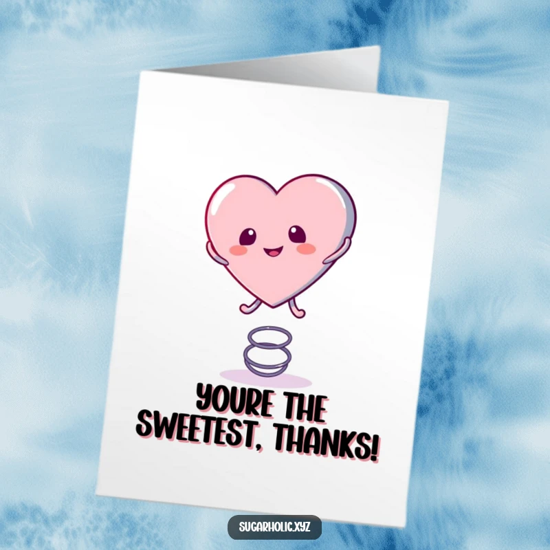 Funny Free Printable Thank You Card: A cute candy heart character playfully bouncing on a spring, expressing thanks.